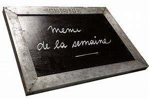 Menu du Jour et Dessert